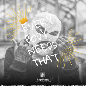 everybody needs that