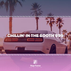 Chillin' in the Booth 999