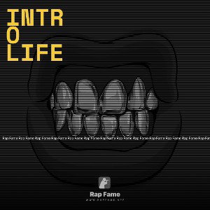Intro life