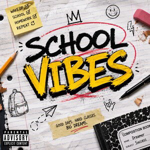School Vibes