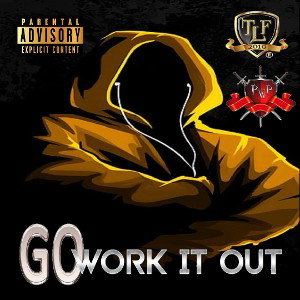 GO WORK IT OUT©