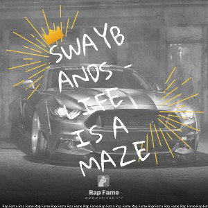 Swaybands - life is a maze