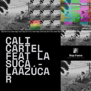 Cali Cartel feat La Suca - Laazúcar