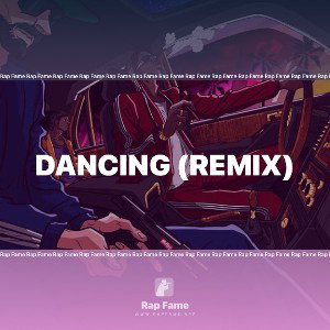 DANCING (Remix)