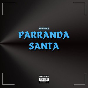 MARVIN S - PARRANDA SANTA 🍻