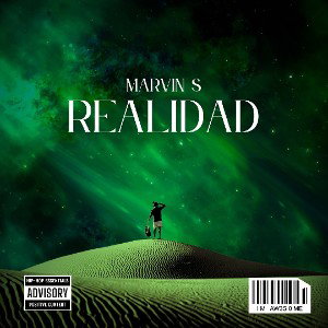 Marvin S - Realidad 💚