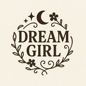 DREAM GIRL
