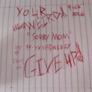 Sorry mom Feat Yxngdreezy