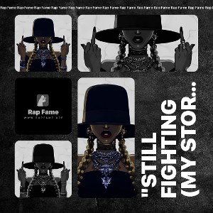 "Still Fighting (My Story)"