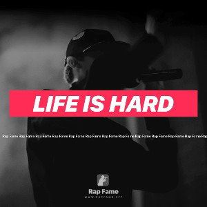 life is hard