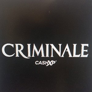 CashXp - Criminale