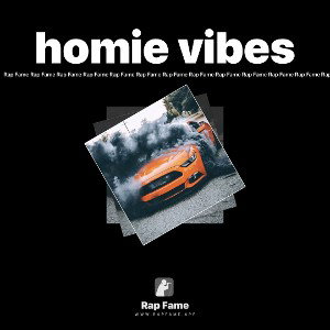 homie vibes