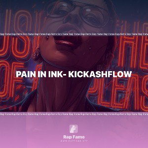 Pain in Ink- Kickashflow