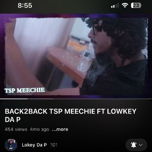Back2Back - TSP Meechie x Lowkey DA P