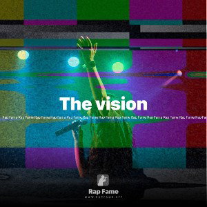 The vision