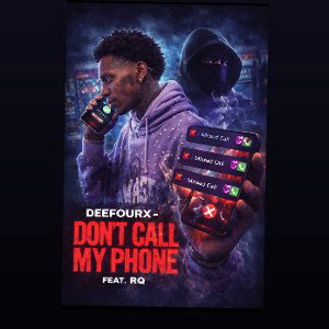 DeeFourX- Don’t hit my phone