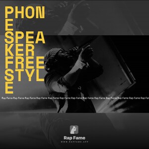 phone speaker freestyle 