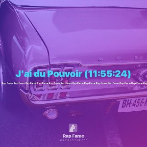 J'ai du Pouvoir (11:55:24)