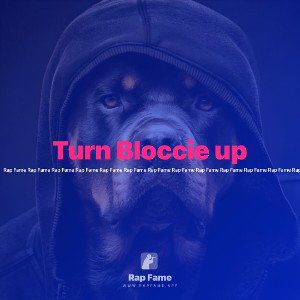 Turn Bloccie up