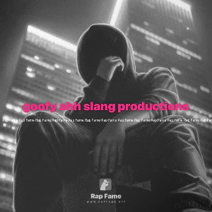goofy ahh slang productions