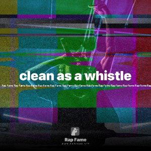 clean as a whistle 