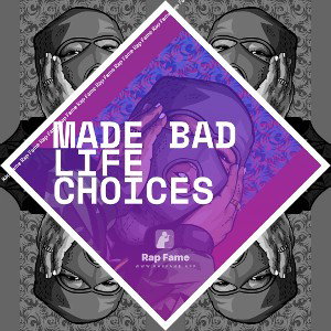 Made bad life choices 
