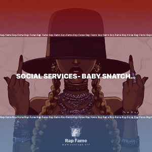 Social services- baby snatchers 
