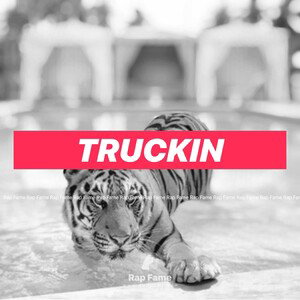 truckin