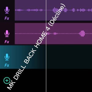 MK DRILL BACK HOME 4 (Décline)