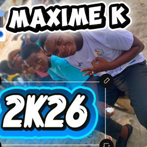 Maxime K - 2K 26