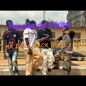 Paroles de Vérité - MK DRILL BACK HOME 5 (M.I)