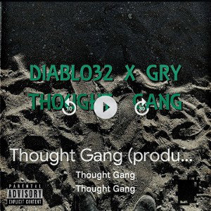 Thought Gang (produced by Gry)