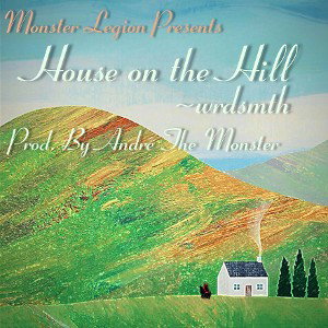 House on the Hill (Prod. by ATM)