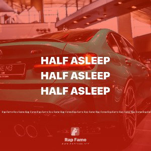 half asleep 