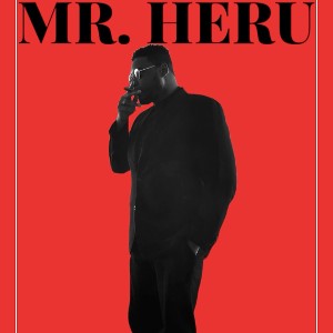 Mr. Heru 