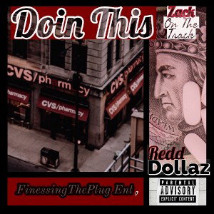 REDD Dollaz - Doin This (Official Audio)