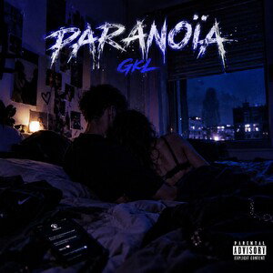 GKL - Paranoïa (Official Audio)
