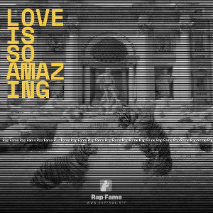 love is so amazing 