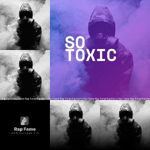 So Toxic
