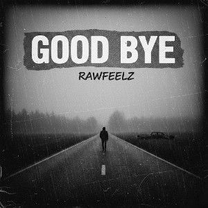 Good Bye 