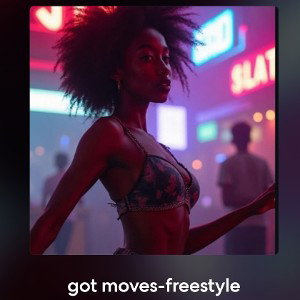 Blazer - got moves-freestyle