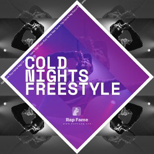 Cold nights freestyle