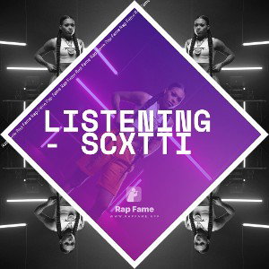 Listening - Scxtti 