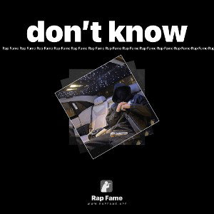 don’t know
