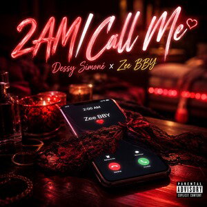2AM/Call Me (Ft Zee BBY)