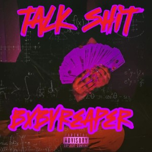 bxbyreaper3x - talk shit pt1🤬💥 