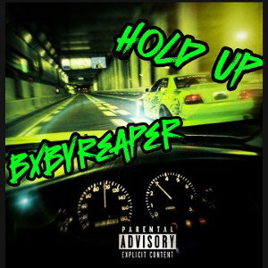 bxbyreaper3x - hold up 💥🔝✋ 