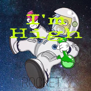 I'm High
