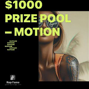 $1000 Prize Pool – Motion 
