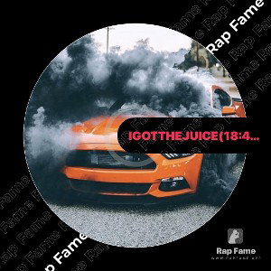 I got the Juice (18:44:27)